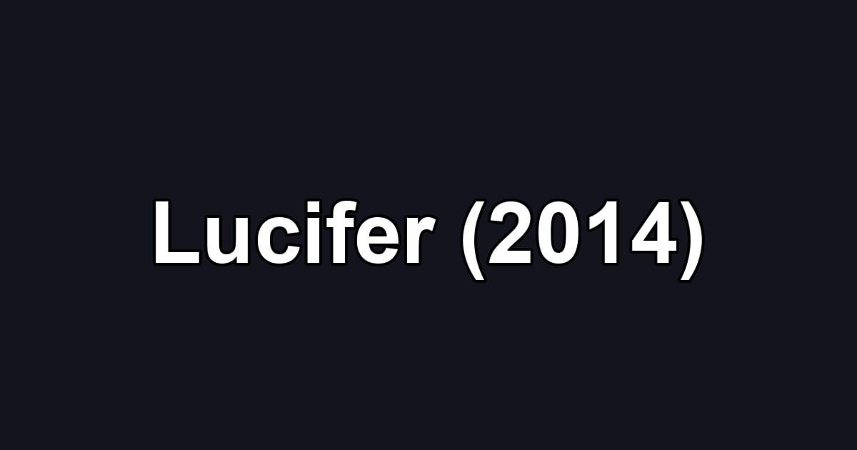 Lucifer (2014)