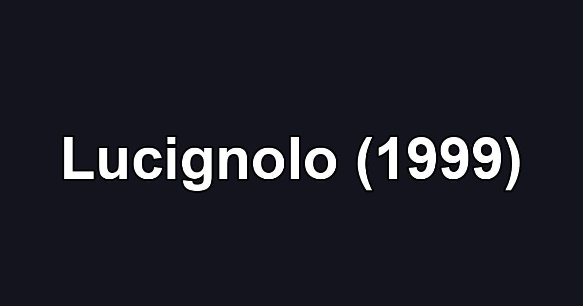 Lucignolo (1999)