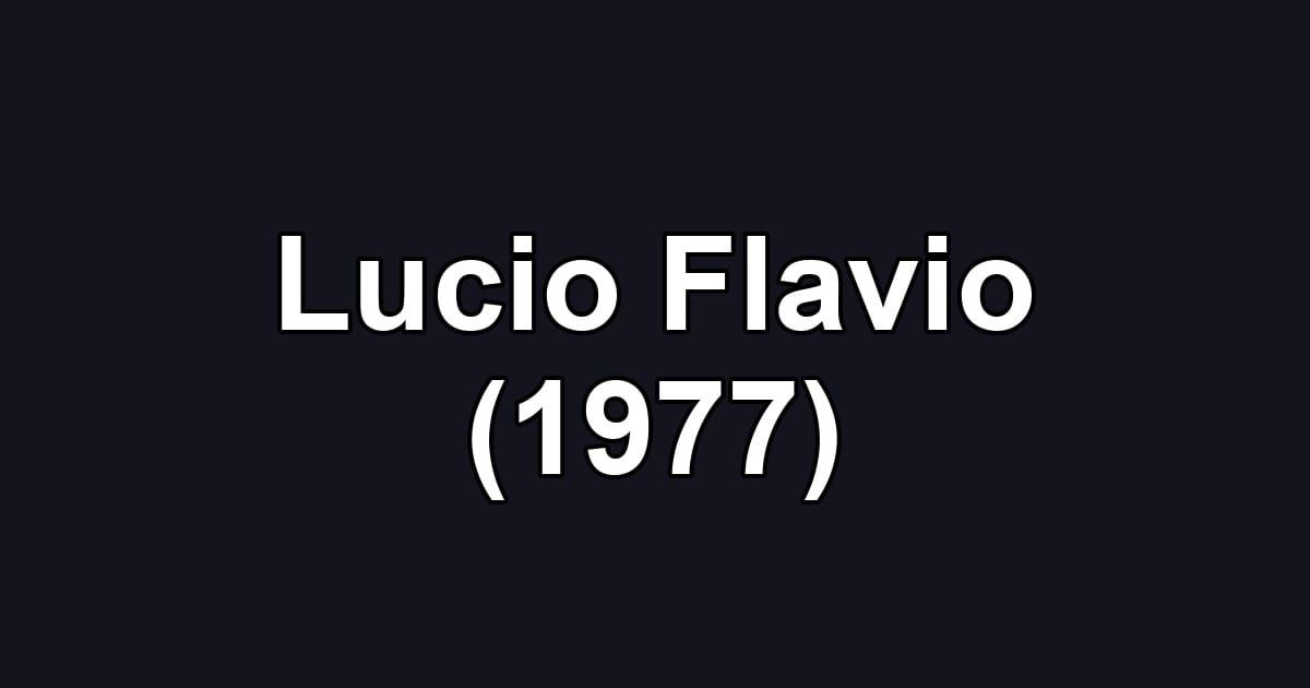 Lucio Flavio (1977)