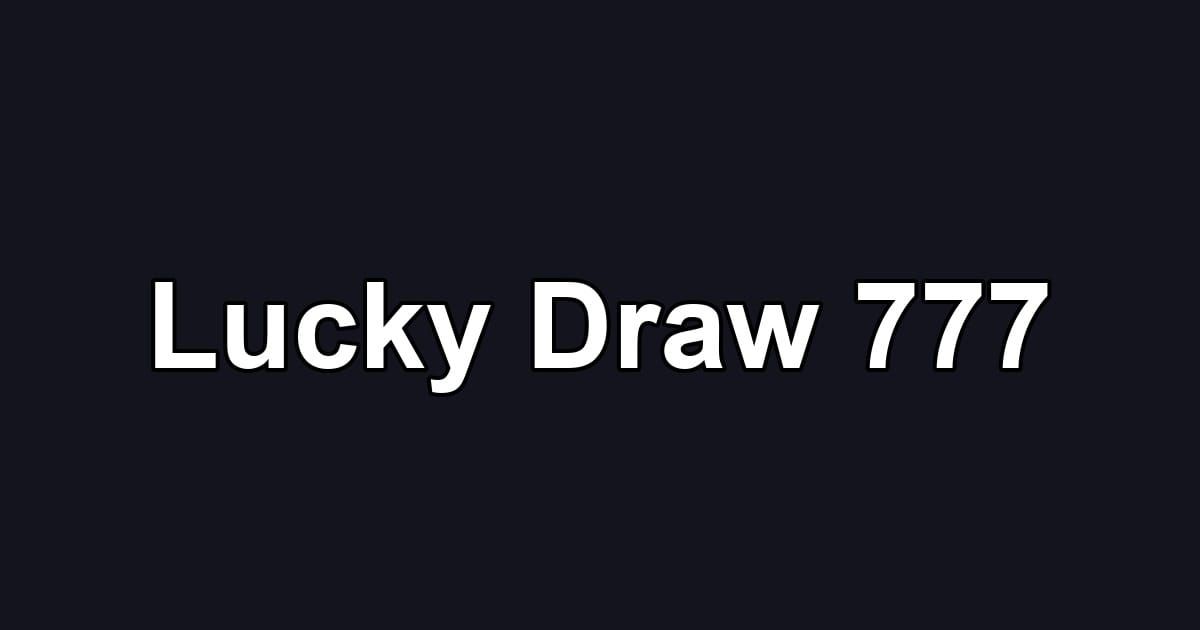 Lucky Draw 777