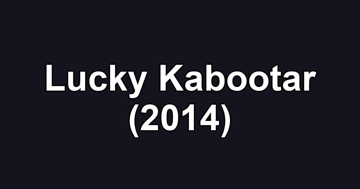 Lucky Kabootar (2014)