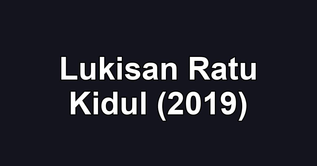 Lukisan Ratu Kidul (2019)