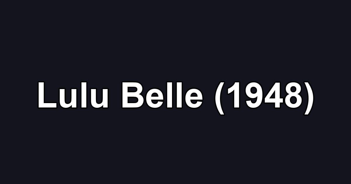 Lulu Belle (1948)