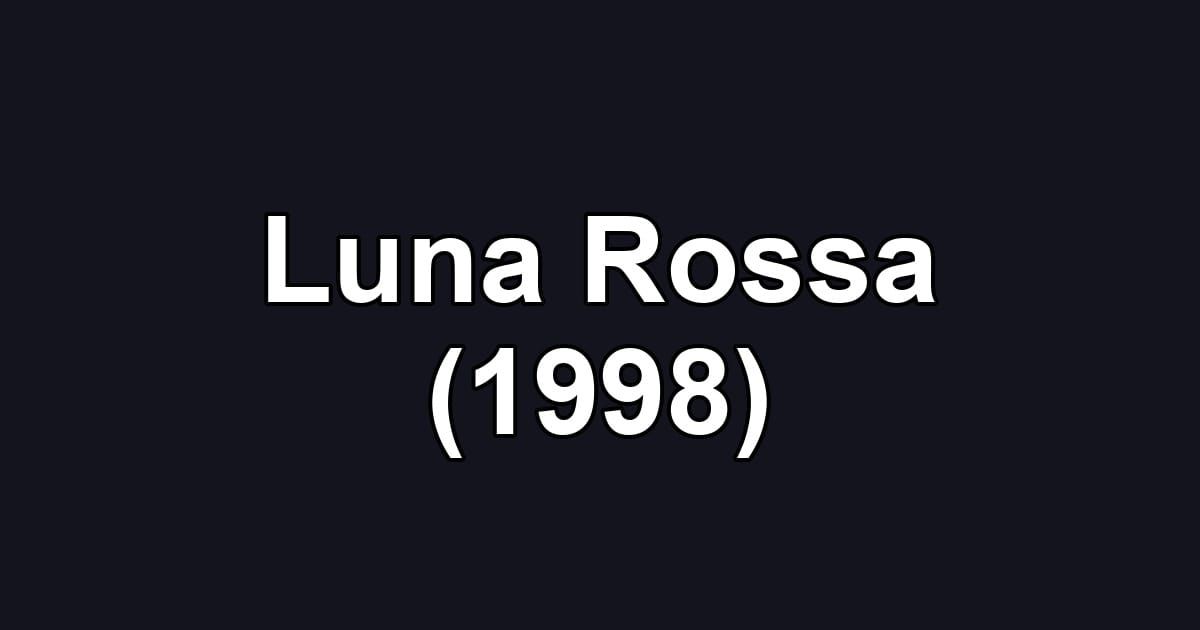 Luna Rossa (1998)