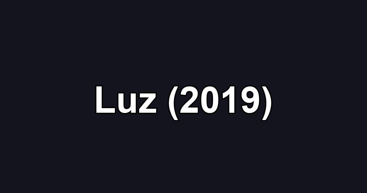 Luz (2019)