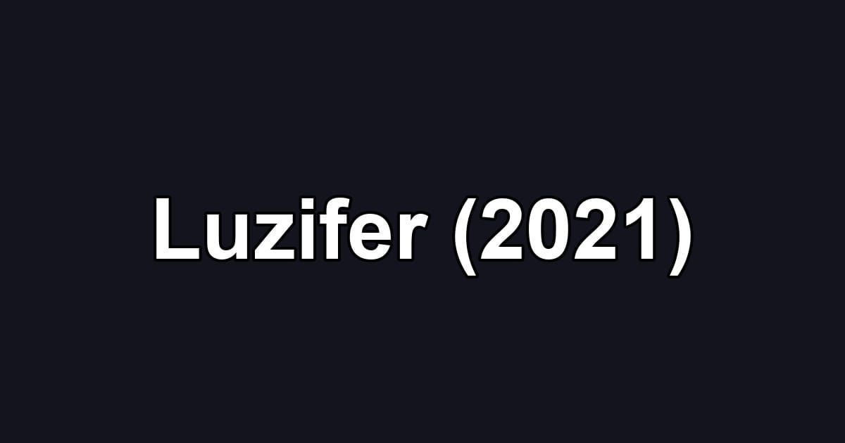 Luzifer (2021)