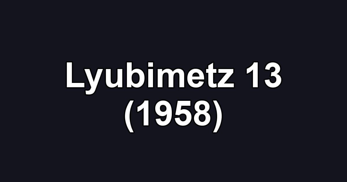 Lyubimetz 13 (1958)