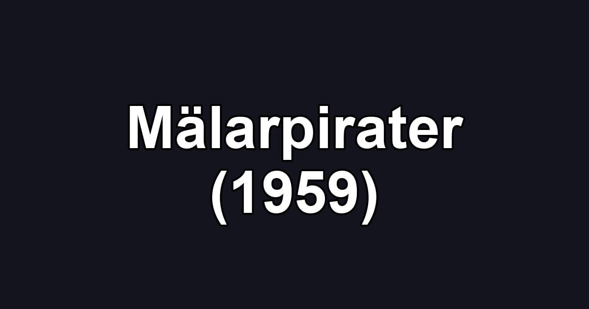 Mälarpirater (1959)