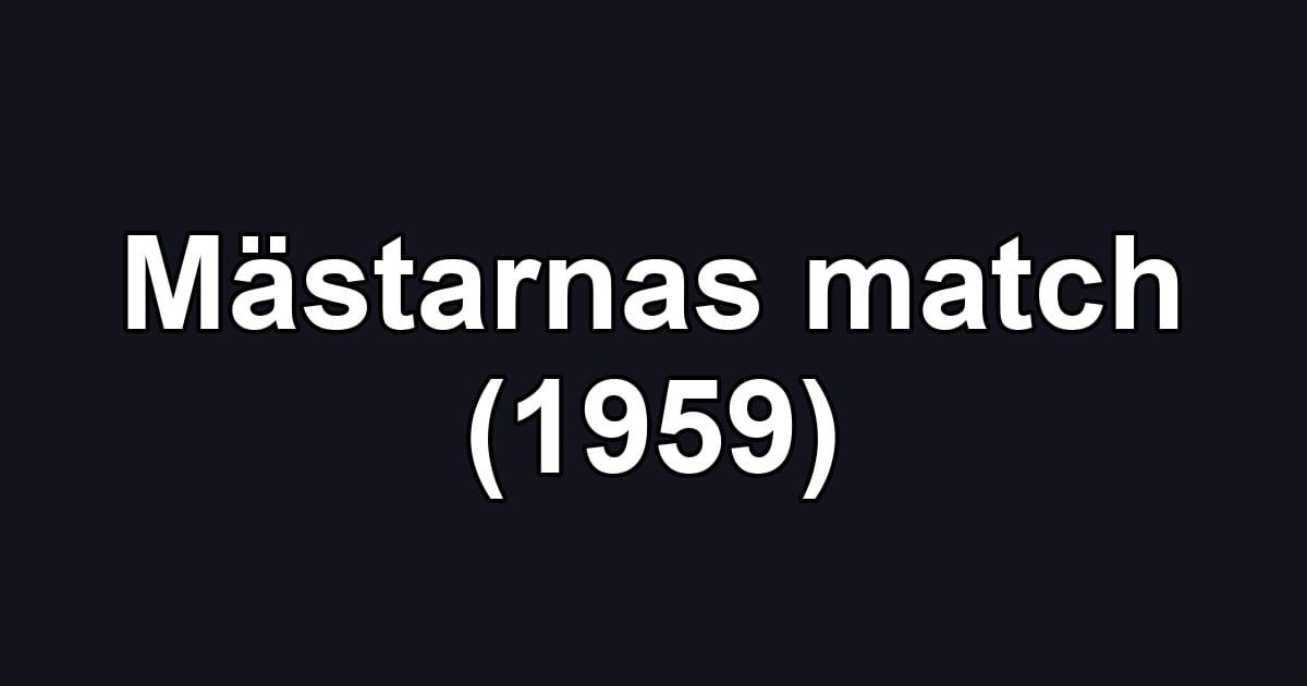 Mästarnas match (1959)
