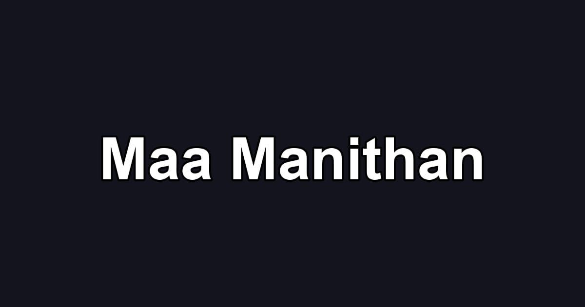 Maa Manithan