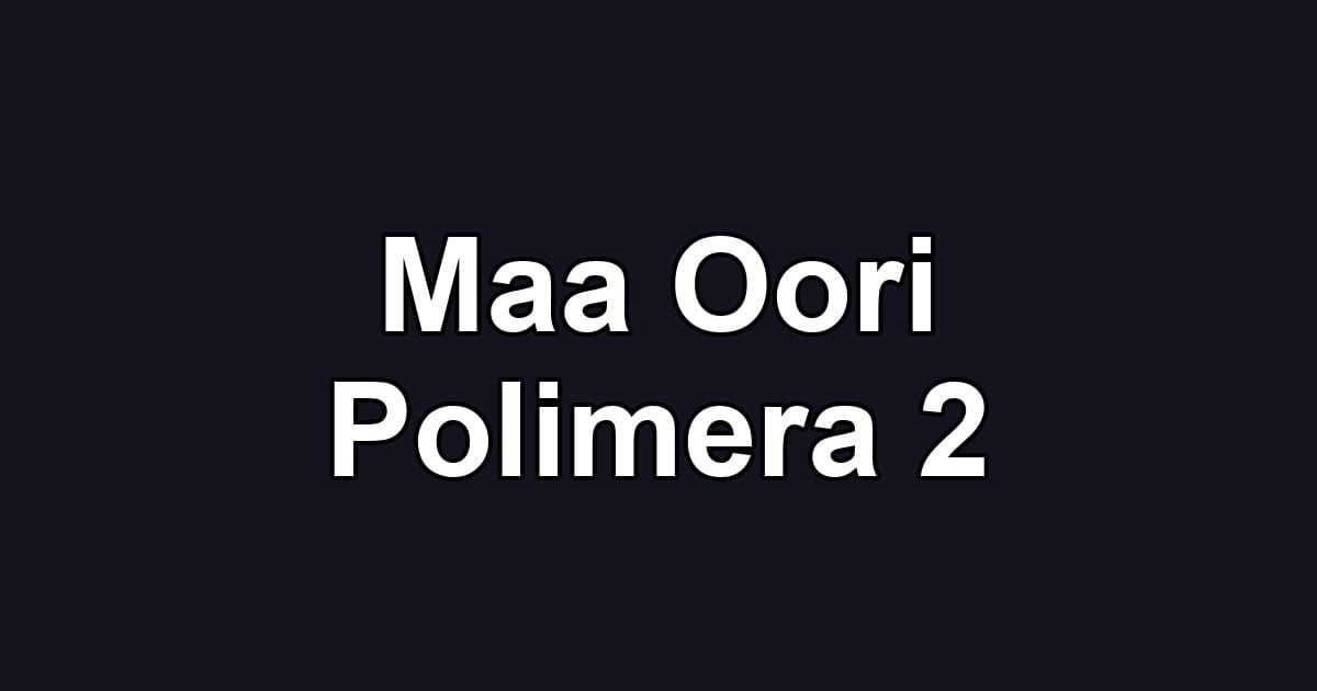 Maa Oori Polimera 2