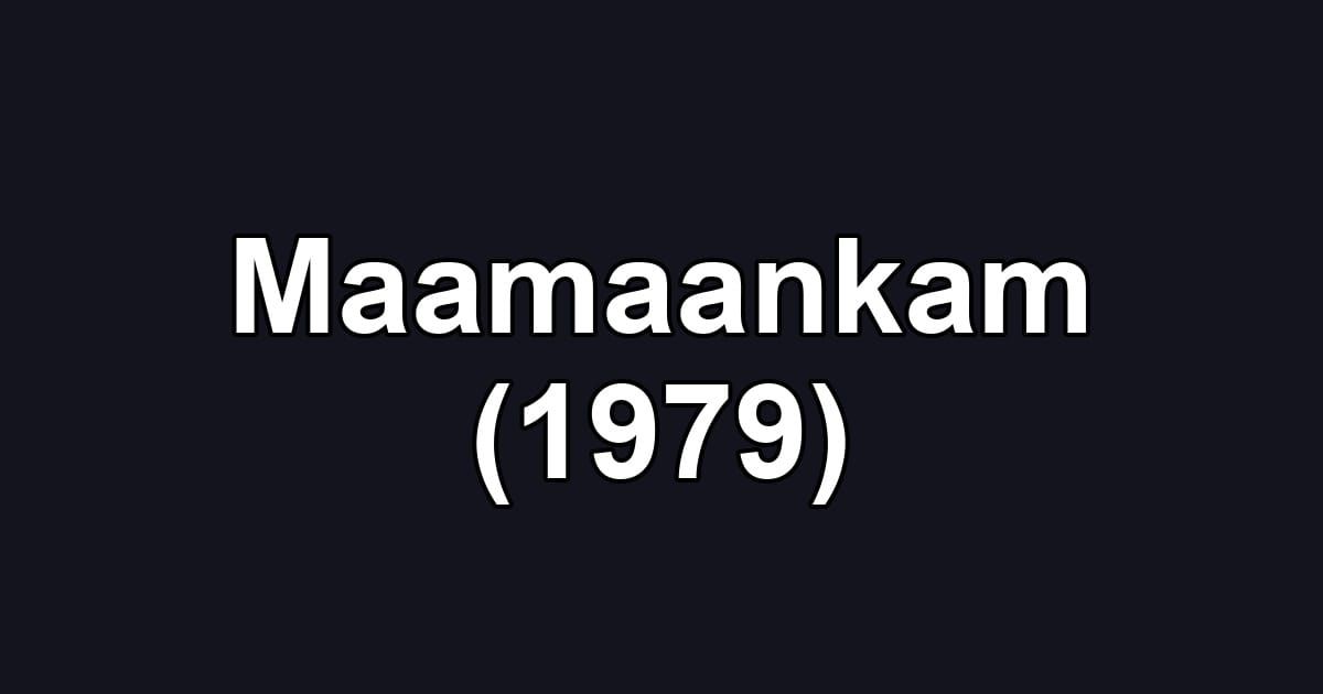 Maamaankam (1979)