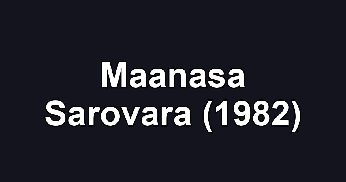Maanasa Sarovara (1982)