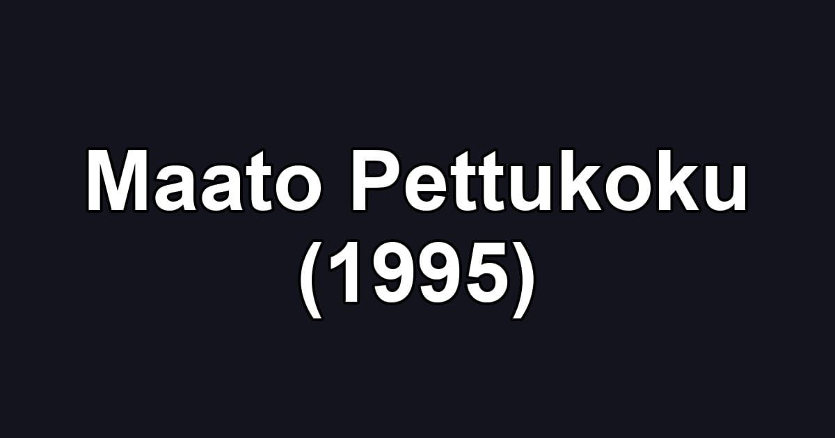 Maato Pettukoku (1995)