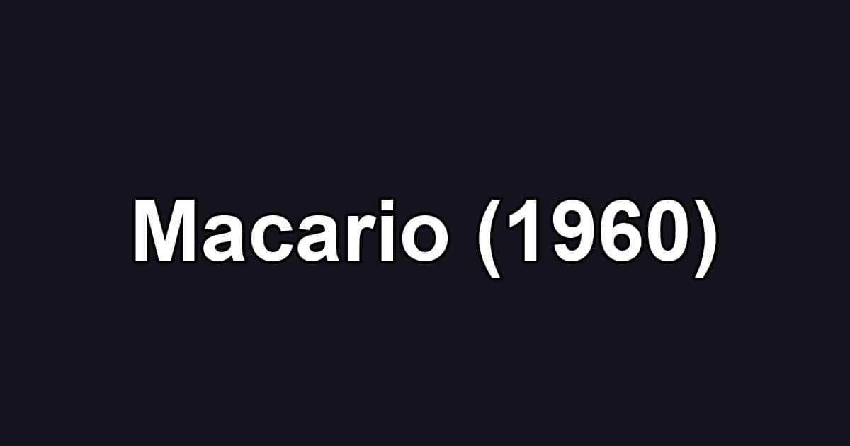 Macario (1960)