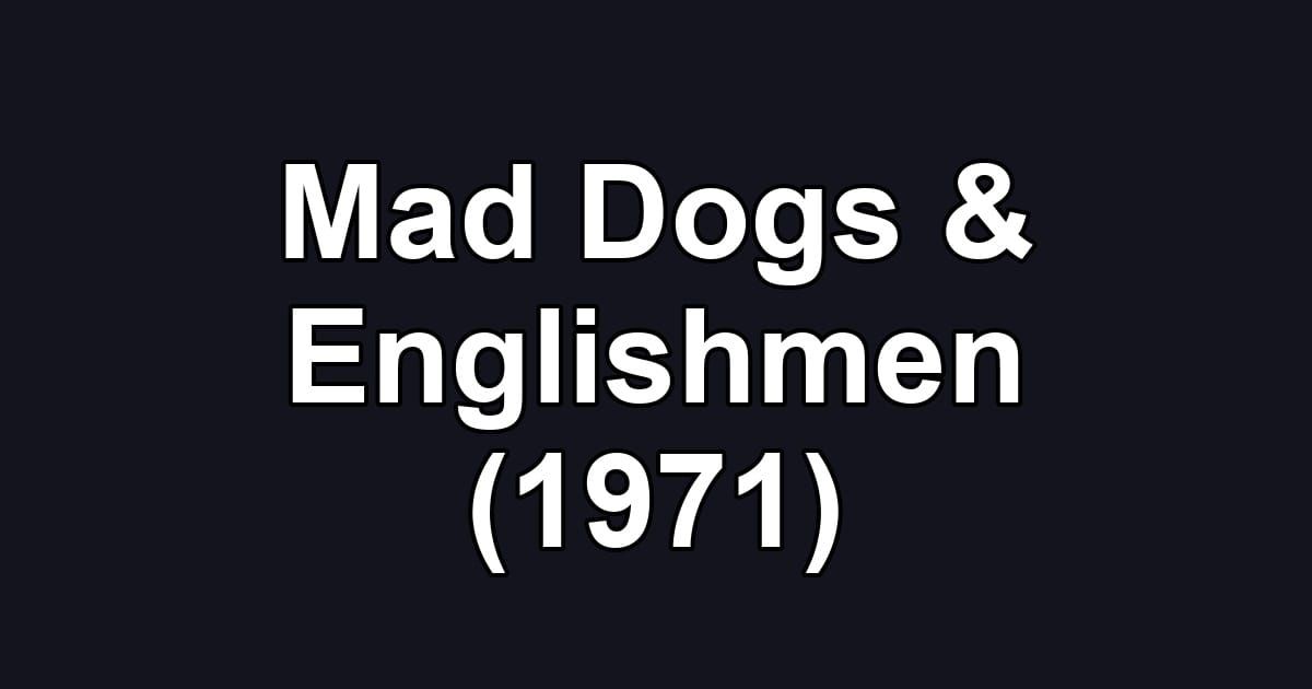 Mad Dogs & Englishmen (1971)