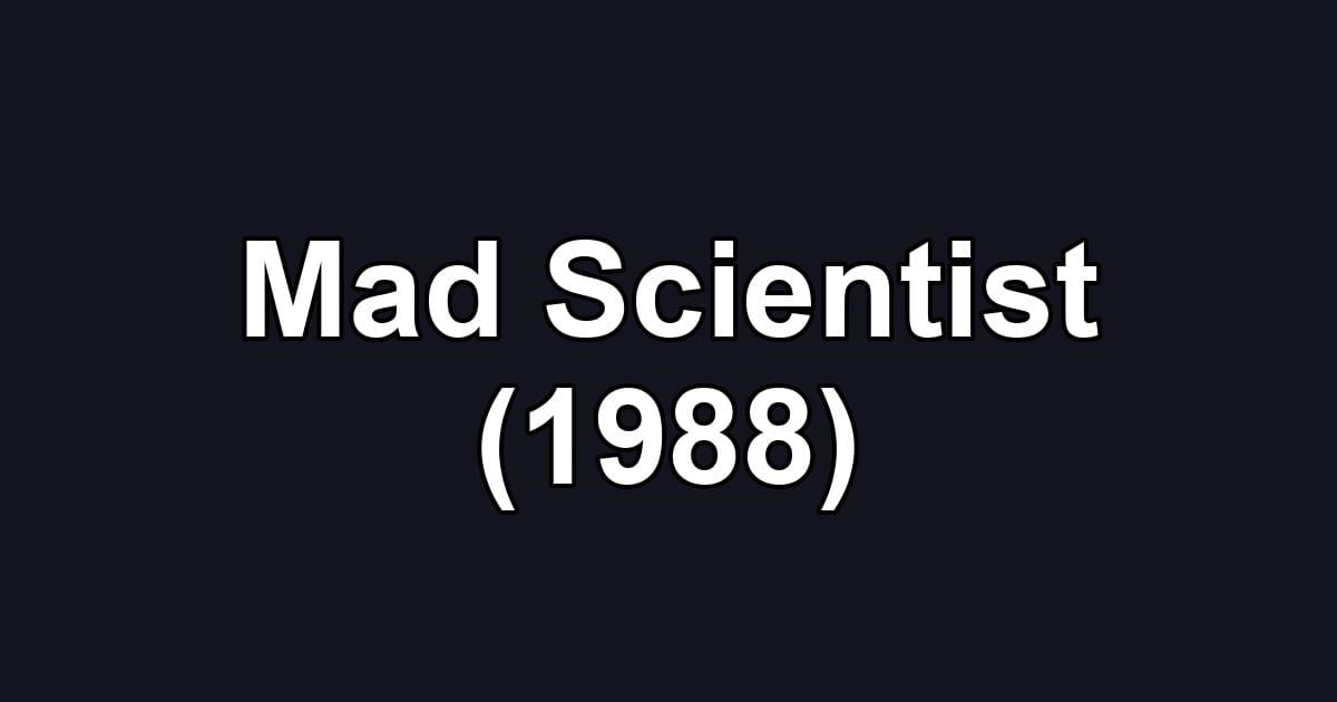 Mad Scientist (1988)