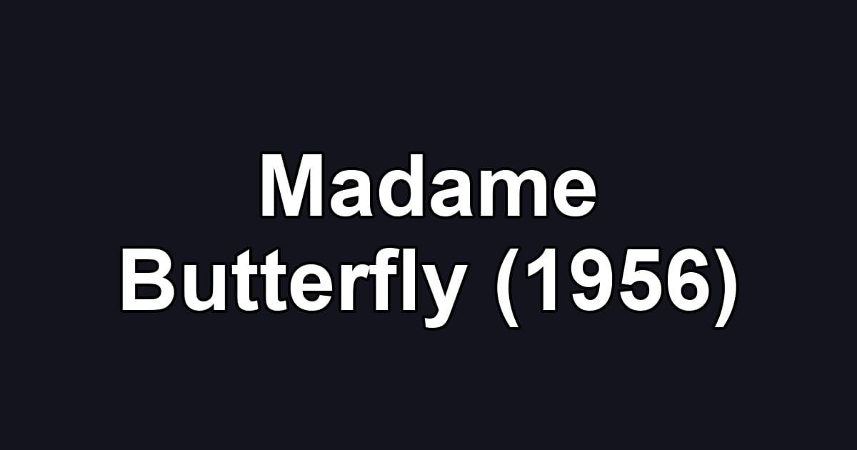 Madame Butterfly (1956)