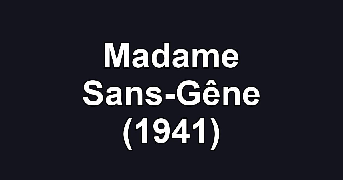 Madame Sans-Gêne (1941)
