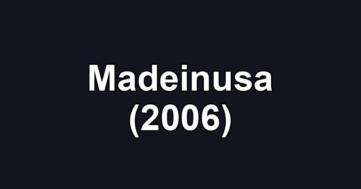 Madeinusa (2006)