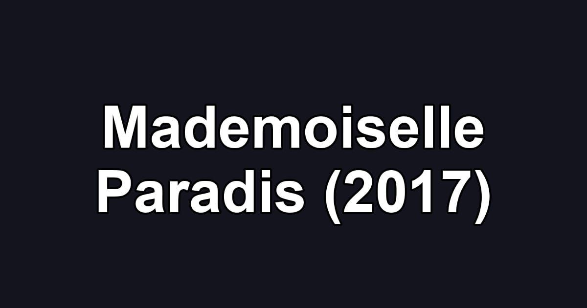 Mademoiselle Paradis (2017)