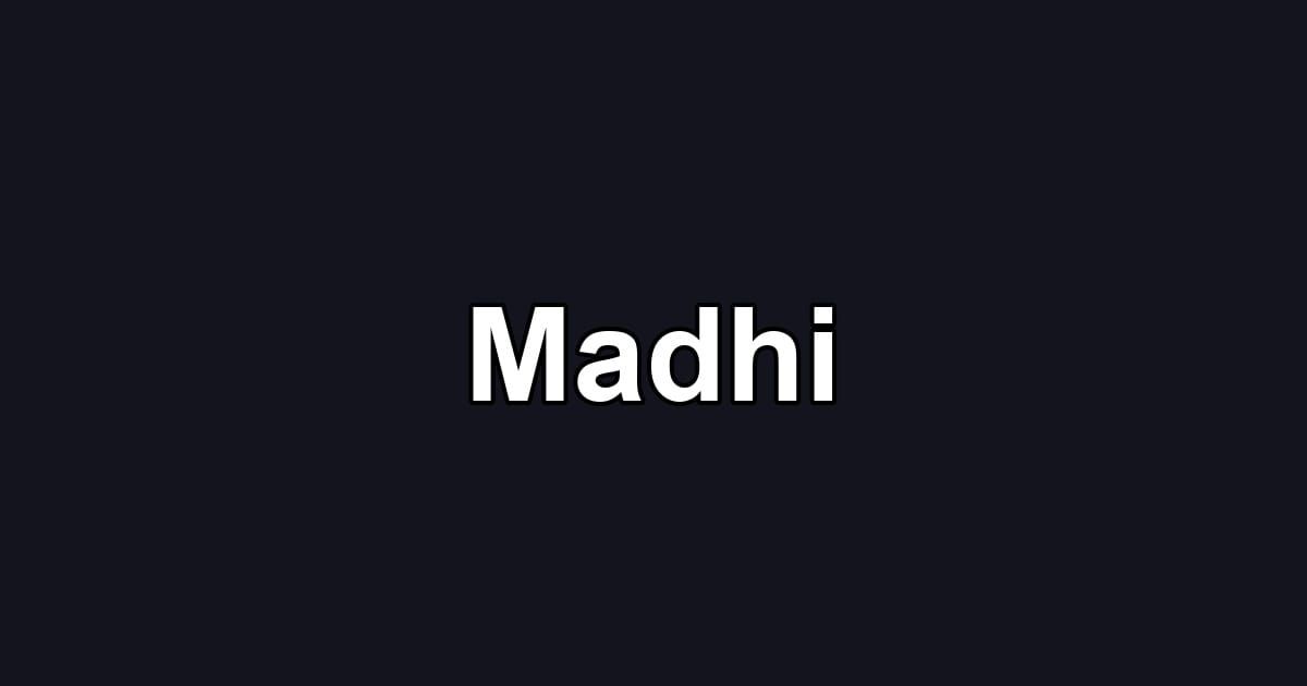 Madhi