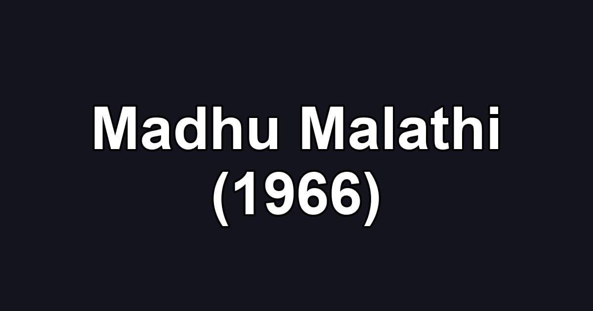 Madhu Malathi (1966)