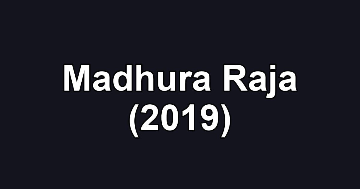 Madhura Raja (2019)