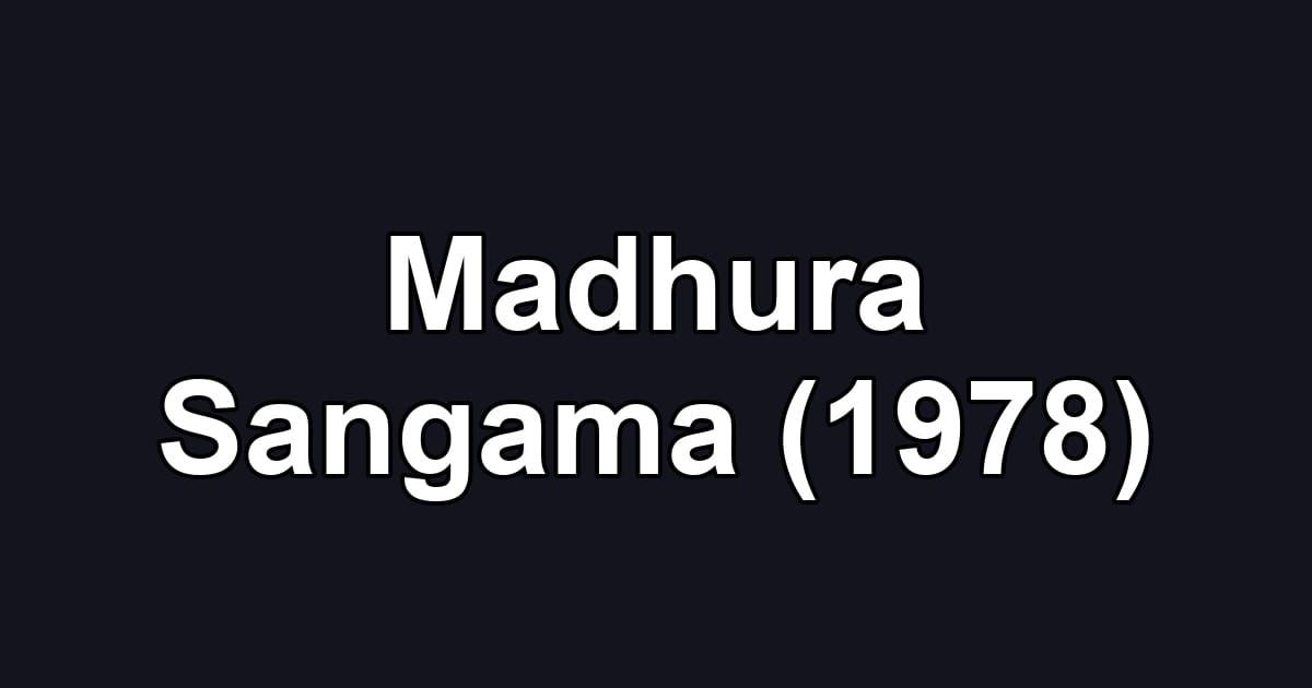 Madhura Sangama (1978)