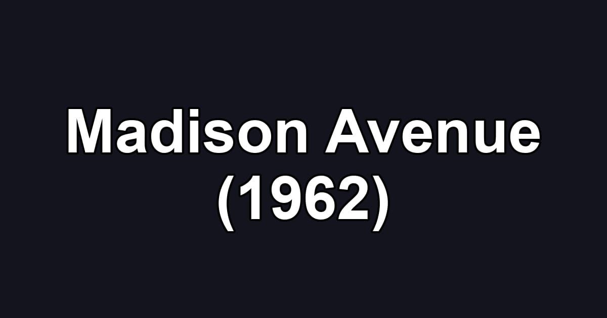 Madison Avenue (1962)
