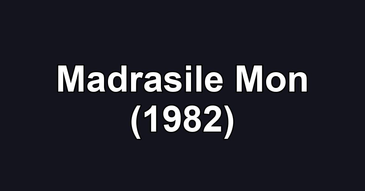 Madrasile Mon (1982)