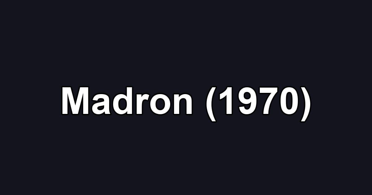 Madron (1970)