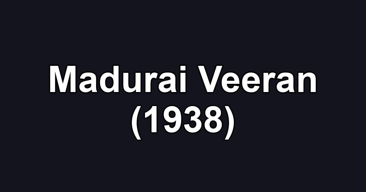 Madurai Veeran (1938)