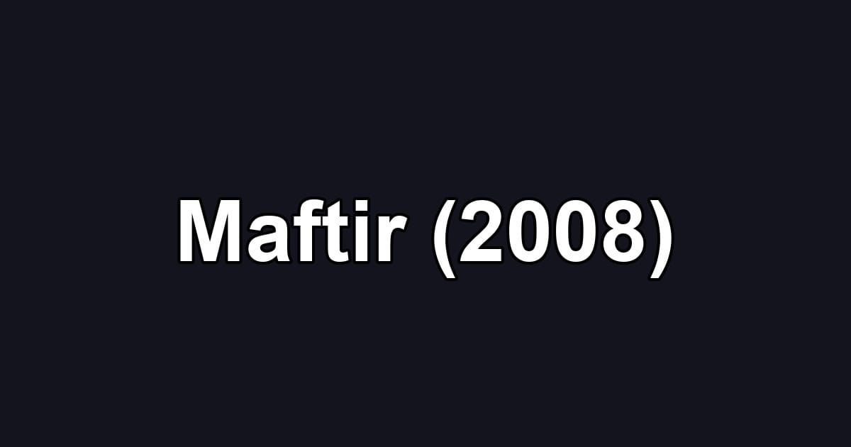 Maftir (2008)
