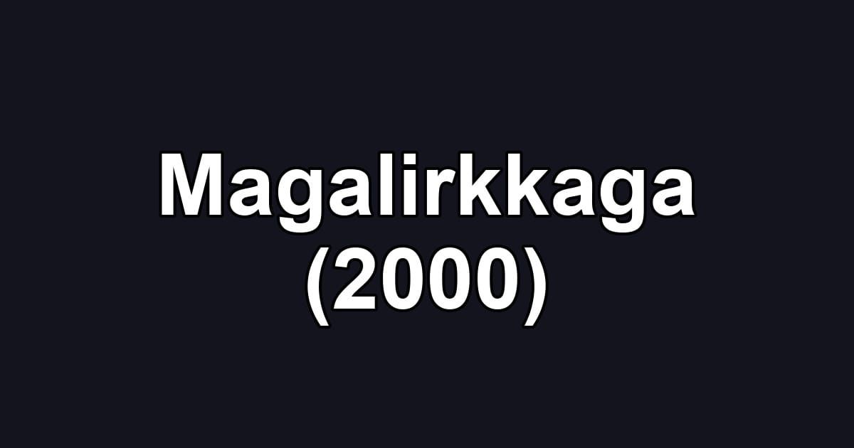 Magalirkkaga (2000)