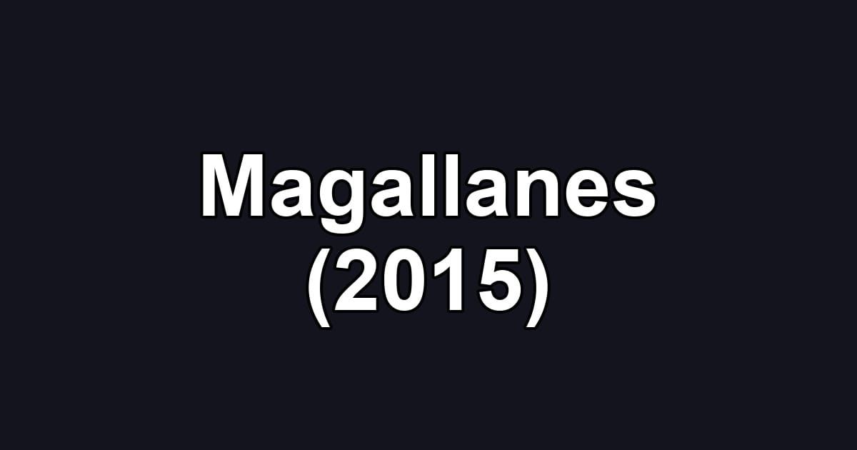 Magallanes (2015)