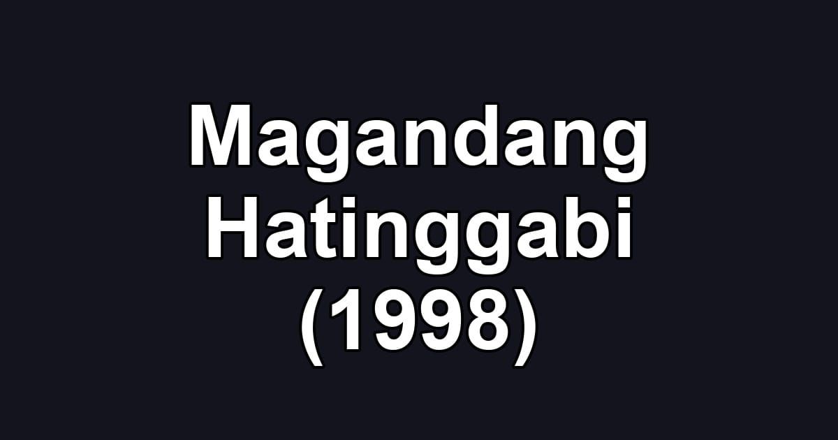 Magandang Hatinggabi (1998)