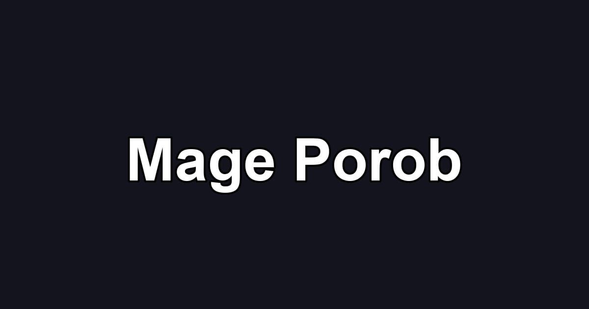 Mage Porob