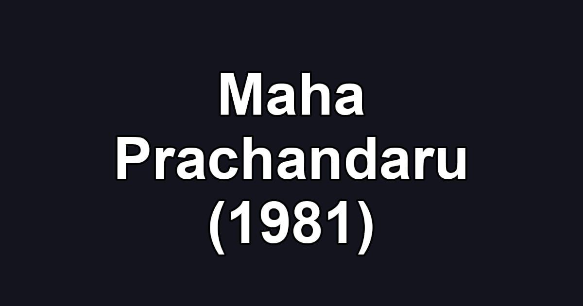 Maha Prachandaru (1981)