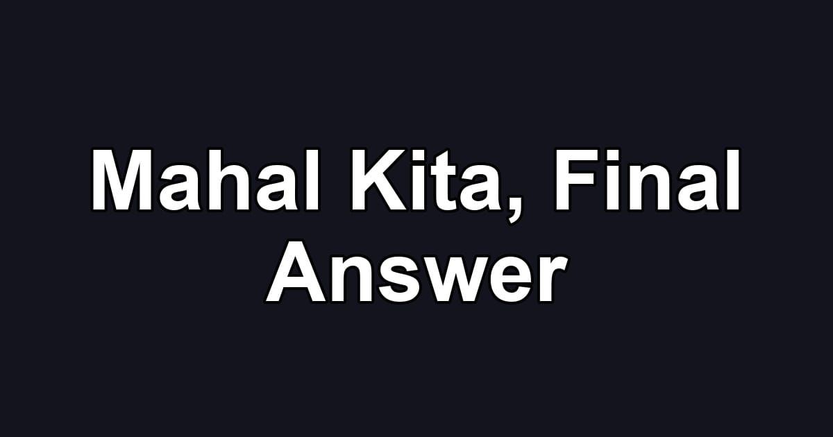 Mahal Kita, Final Answer