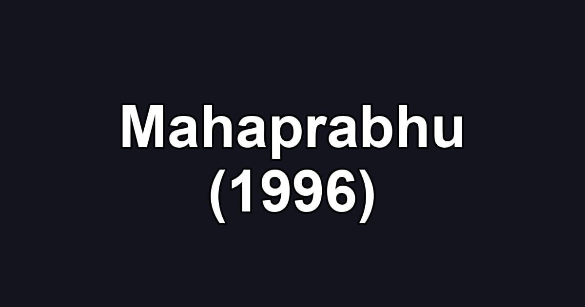 Mahaprabhu (1996)