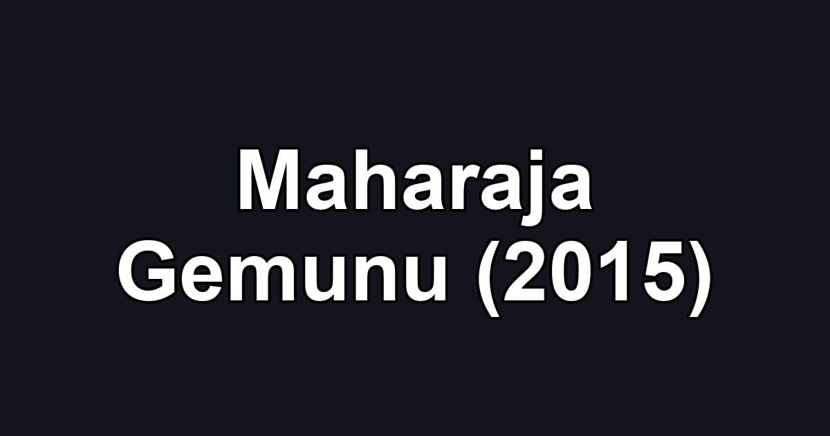 Maharaja Gemunu (2015)