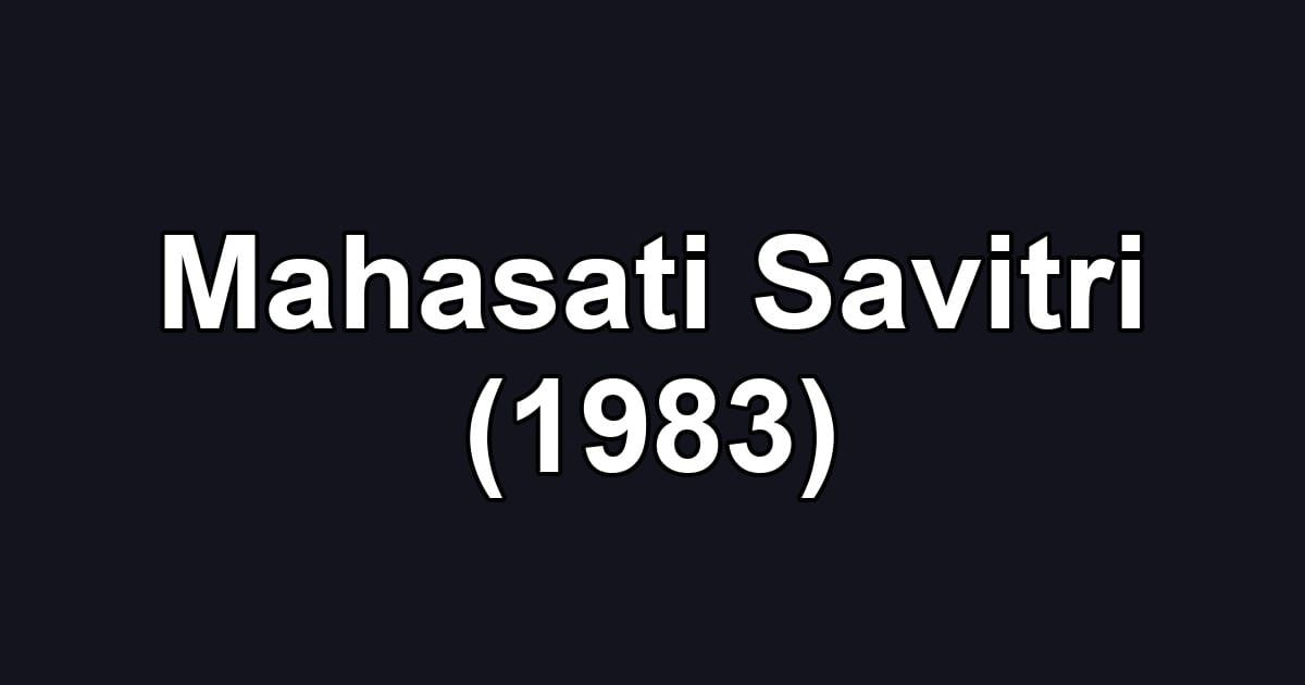 Mahasati Savitri (1983)