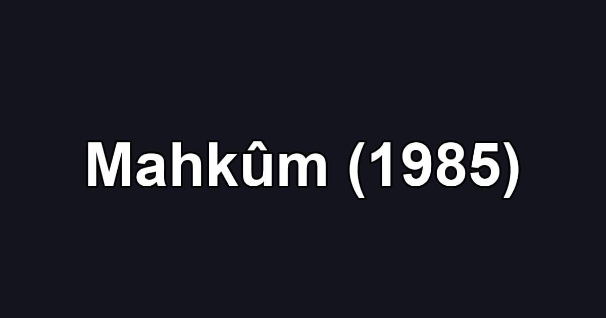 Mahkûm (1985)