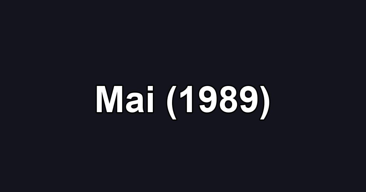 Mai (1989)