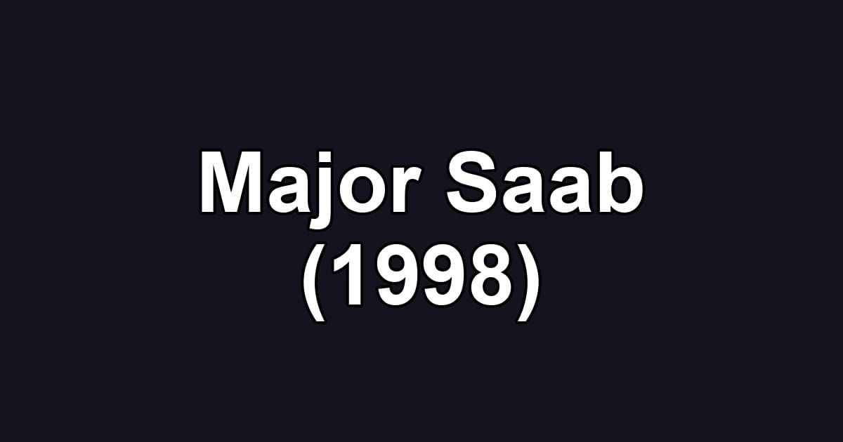 Major Saab (1998)
