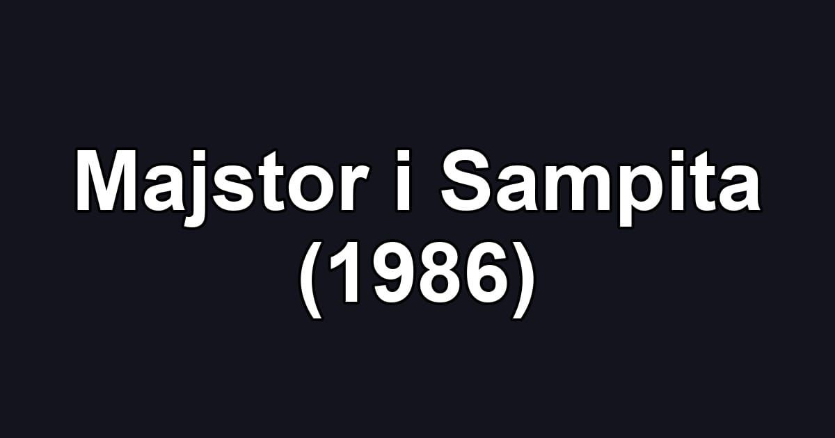 Majstor i Sampita (1986)