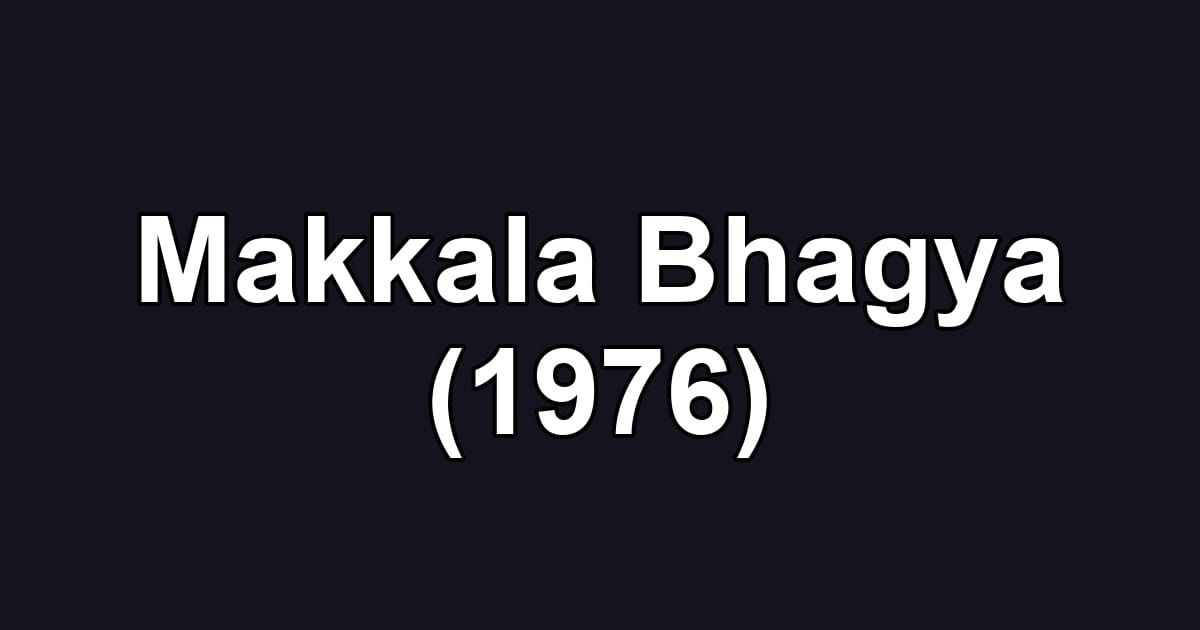 Makkala Bhagya (1976)