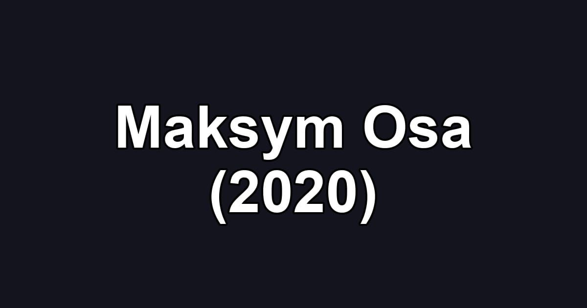 Maksym Osa (2020)