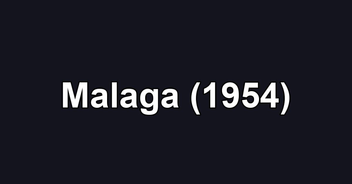 Malaga (1954)
